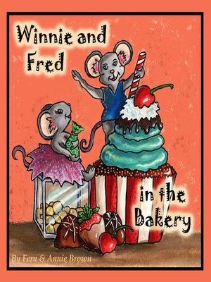 cover image of Winnie and Fred In the Bakery